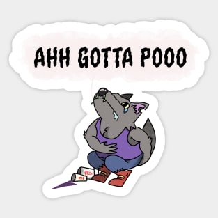 Hungry Like A Wolf Who Has To Poo Sticker